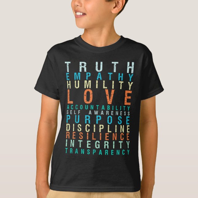 T-shirt Truth Love Empathy Self Awareness Insrational Word (Devant)