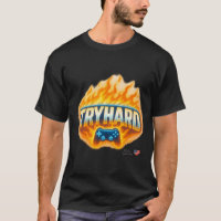 T-Shirt TRYHARD Gaming pour les joueurs et les str
