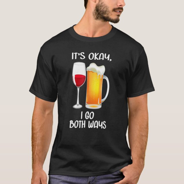 T-shirt tu2019s okay I go both ways (Devant)