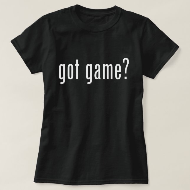 T-shirt tu as du jeu ? (Design devant)