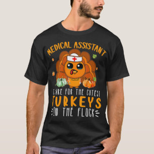 T-shirt Tu Assistant Médicale Thanksgiving Turkey Lover Co