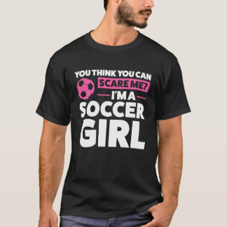 T-shirt tu crois que tu peux me faire peur, je suis une fi