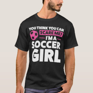 T-shirt tu crois que tu peux me faire peur, je suis une fi