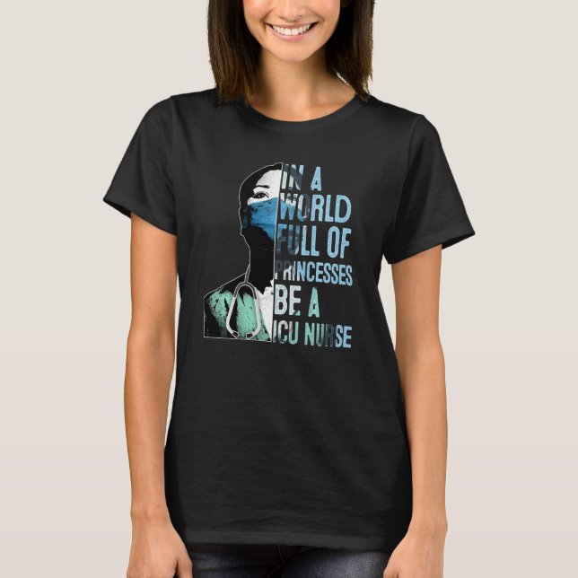 T-shirt Tu Dans Un Monde Plein De Princesses Sois Une Infi (Devant)
