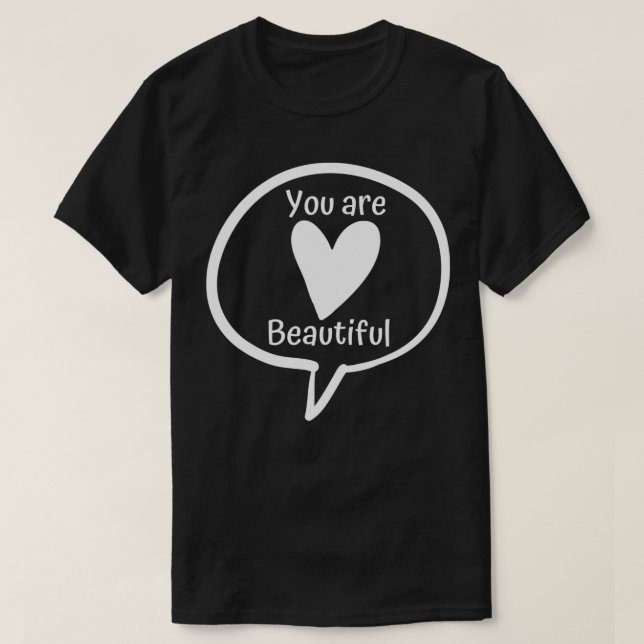 T-shirt Tu Es Belle (Design devant)