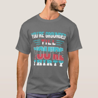 T-shirt Tu es Groundedill Ton père papa, Tante Papa, amis