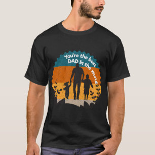 T-shirt Tu es le meilleur papa du monde