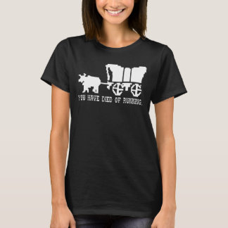 T-shirt Tu es mort de courir drôle d'entraînement