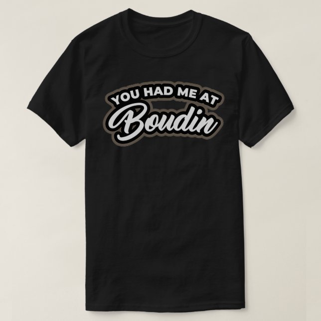 T-shirt Tu m'as eu à Boudin (Design devant)