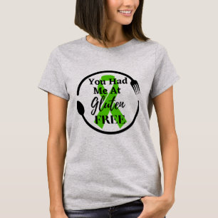 T-shirt Tu M'As Eu À Gluten Free   Maladie coeliaque