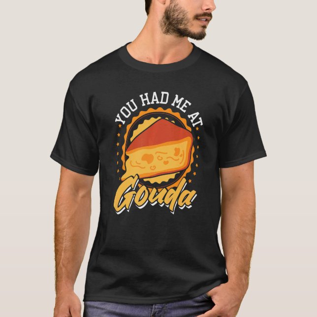T-shirt Tu M'As Eu À Gouda (Devant)