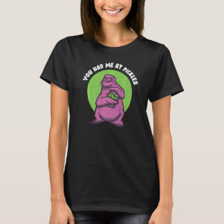 T-shirt Tu M'As Eu À Pickles