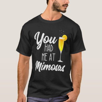 T-shirt Tu M'as Eu Au Brunch Mimosa Funda De Boissons Du D