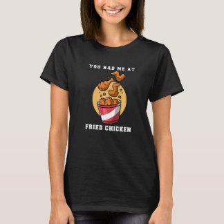 T-shirt Tu M'As Eu Au Poulet Frit