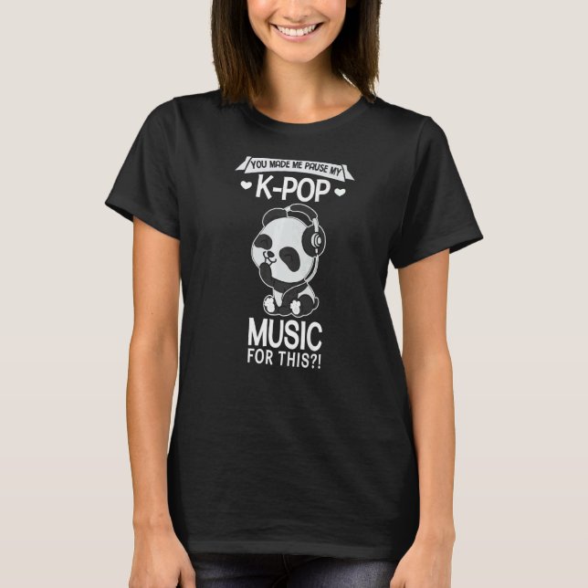 T-shirt Tu M'As Fait Pause Mon K Pop Music Bubble Tea (Devant)
