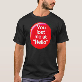 T-shirt Tu M'As Perdue Chez Hello Pour Maman Kids Ns