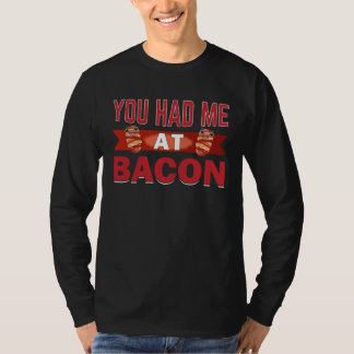 T-shirt Tu m'avais au bacon
