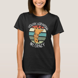 T-shirt Tu me girafes fou