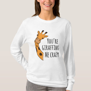 T-shirt Tu me girafes fou