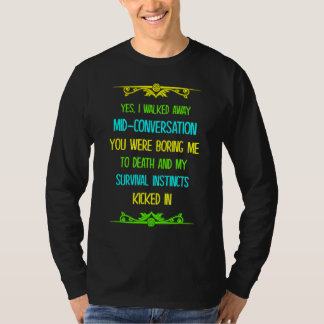 T-shirt Tu M'Ennuyais À Mort Et
