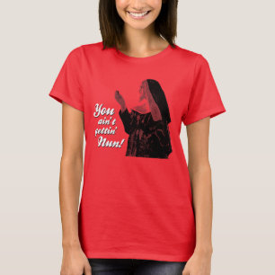 T-shirt Tu n'auras pas Nun