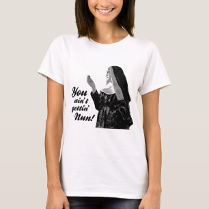 T-shirt Tu n'auras pas Nun