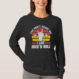 T-shirt Tu ne me fais pas peur J'aime Rock'n Roll Rock'n R