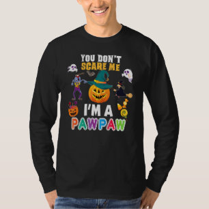 T-shirt Tu ne me fais pas peur, je suis un papayer, c'est