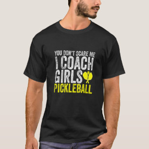 T-shirt Tu ne me fais pas peur J'Entraîne Filles Picklebal
