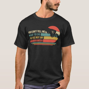T-shirt Tu ne peux pas me dire quoi faire Tu n'es pas ma g