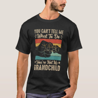 T-shirt Tu ne peux pas me dire quoi faire Tu n'es pas mon