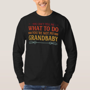 T-shirt Tu ne peux pas me dire quoi faire Tu n'es pas mon 