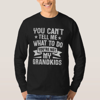 T-shirt Tu ne peux pas me dire quoi faire, tu n'es pas mon