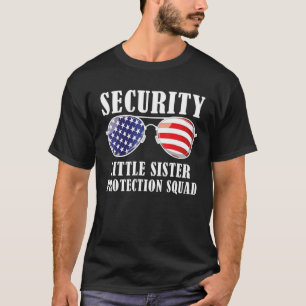 T-shirt Tu ne peux pas me faire peur J'ai trois soeurs frè