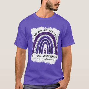 T-shirt Tu ne te rappelles pas que je n'oublierai jamais l