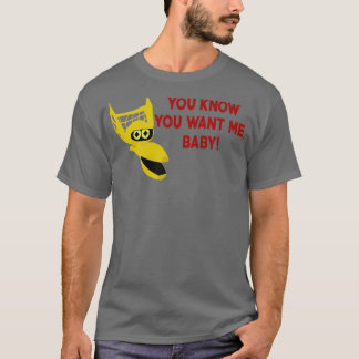 T-shirt Tu Sais Que Tu Veux Moi Bébé