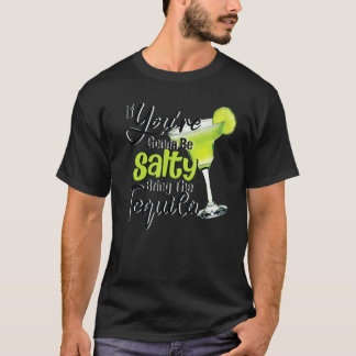 T-shirt Tu vas te sentir salé d'apporter le Cin à la citro