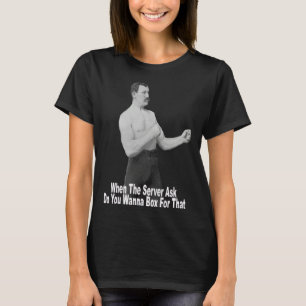 T-shirt Tu Veux Boxer Pour Ça