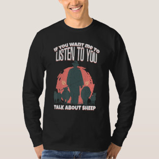 T-shirt Tu Veux Que Je T'Écoute Parler De Sheep Shee