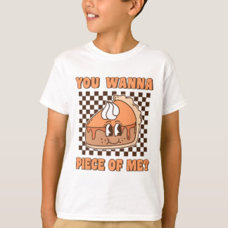 T-shirt Tu Veux Un Morceau De Moi Groovy Pumpkin Pie Drôle