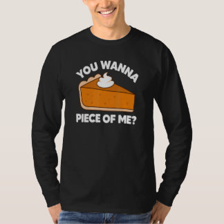 T-shirt Tu Veux un Morceau de Moi Jeu de Mots sur la Tart