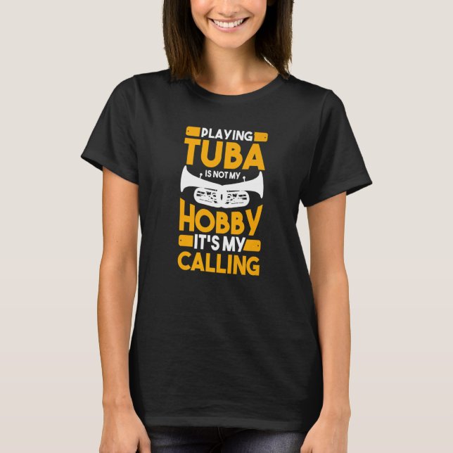 T-shirt Tuba Hobby Tuba Player (Devant)