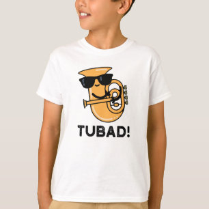 T-shirt Tubad Funny Musique Tuba Pun