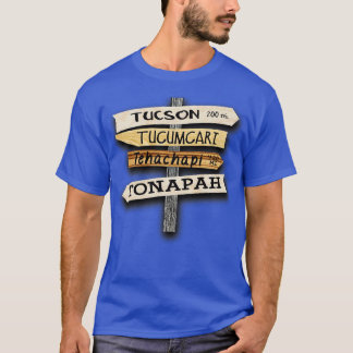 T-shirt Tucson Tucari Tehachapi Tonapah