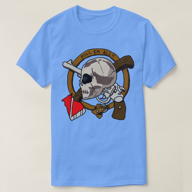 T-shirt Tuez Em All (Design devant)