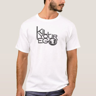 T-shirt tuez votre amour-propre