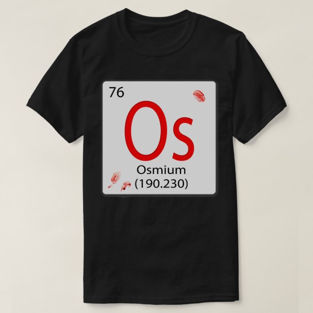 T-shirt Tuile d'élément chimique Os Osmium Os Osmium (Design devant)