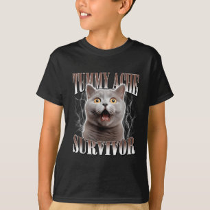 T-shirt Tummy Ache Survivor Cat Meme Drôle Citation Dit Ca