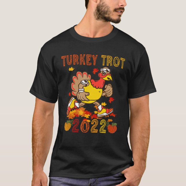 T-shirt Turkey Trot 2022 Thanksgiving  Turkey Running  Run (Devant)