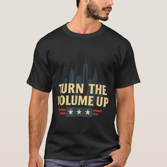 T-shirt Turn The Volume Up  (Devant)